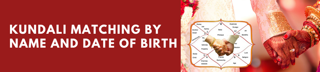 All there is to Know About Kundali Matching by Name and Date of Birth