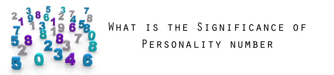 What is the Significance of Personality number